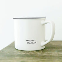 Load image into Gallery viewer, Morning Darling Coffee Mug
