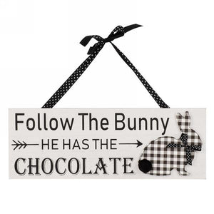 Follow The Bunny Sign