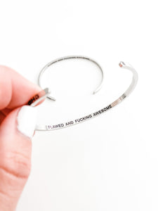 Flawed & Fucking Awesome Bangle by Glass House Goods
