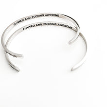 Load image into Gallery viewer, Flawed &amp; Fucking Awesome Bangle by Glass House Goods
