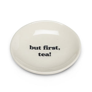 But First, Tea Small Plate