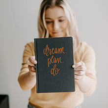 Load image into Gallery viewer, Dream Plan Do Journal
