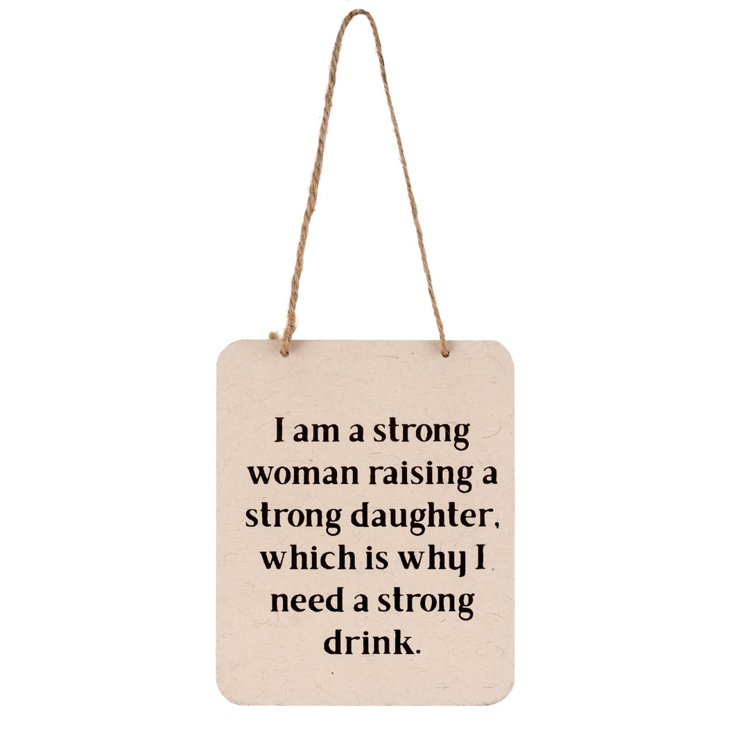 Strong Woman Sign