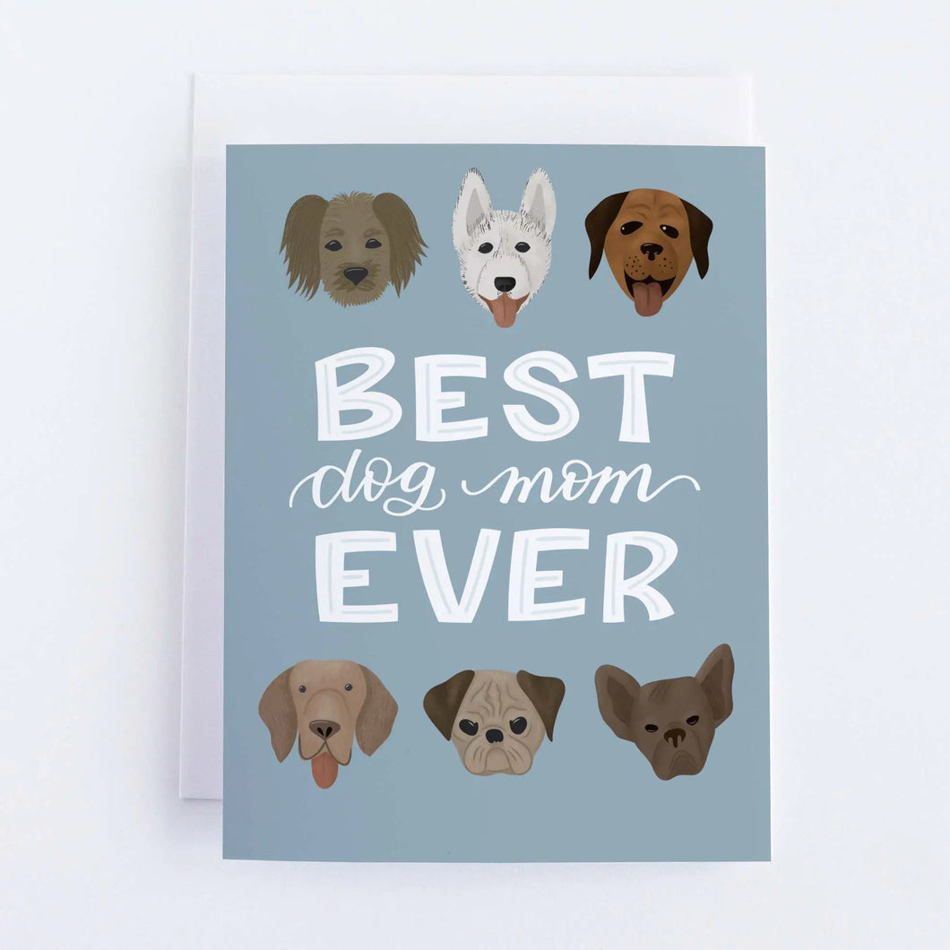 Best Dog Mom Ever Card