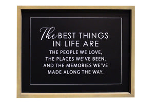 Best Things In Life Sign