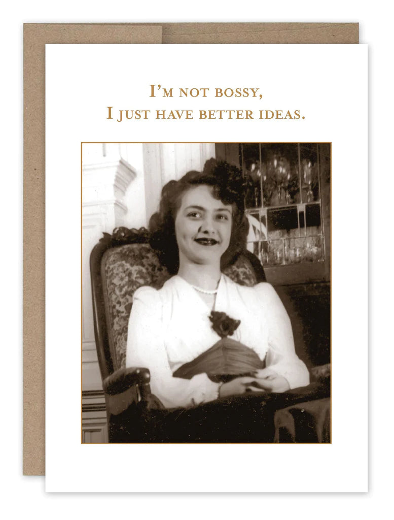 I'm Not Bossy Card