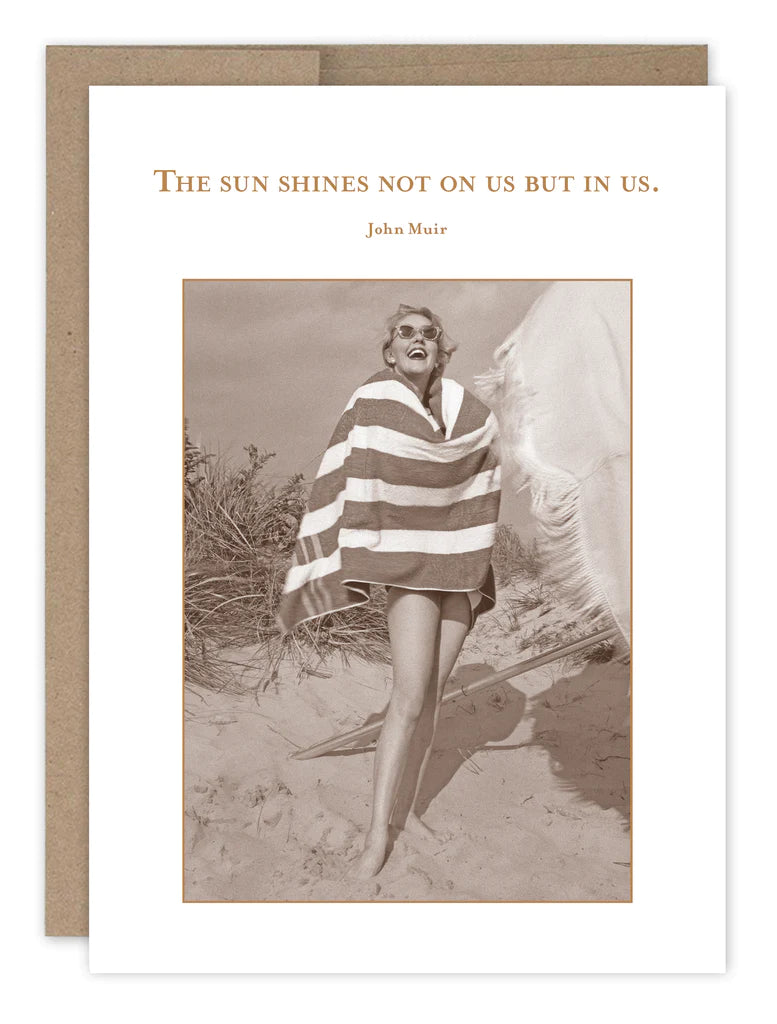 Sun Shines In Us Birthday Card