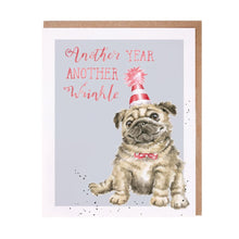 Load image into Gallery viewer, Another Year, Another Wrinkle Pug Birthday Card
