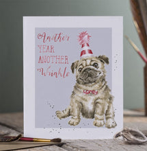 Load image into Gallery viewer, Another Year, Another Wrinkle Pug Birthday Card
