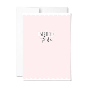 Bride To Be Card