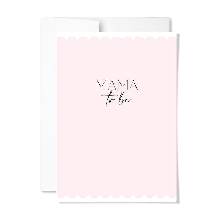 Mama To Be Card
