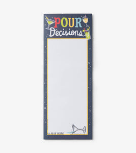 Pour Decisions Magnetic Notepad