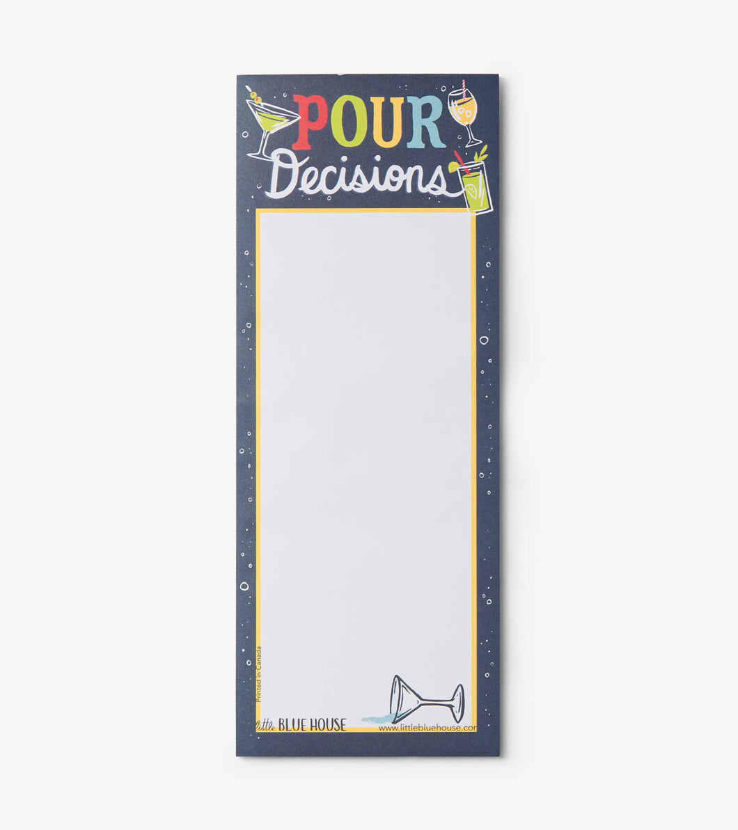 Pour Decisions Magnetic Notepad